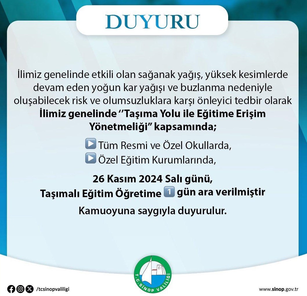 26 KASIM 2024 SALI GÜNÜ TAŞIMALI EĞİTİM ÖĞRETİME BİR GÜN ARA VERİLDİ